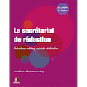 Secrétariat de rédaction (Le) [nouvelle édition]